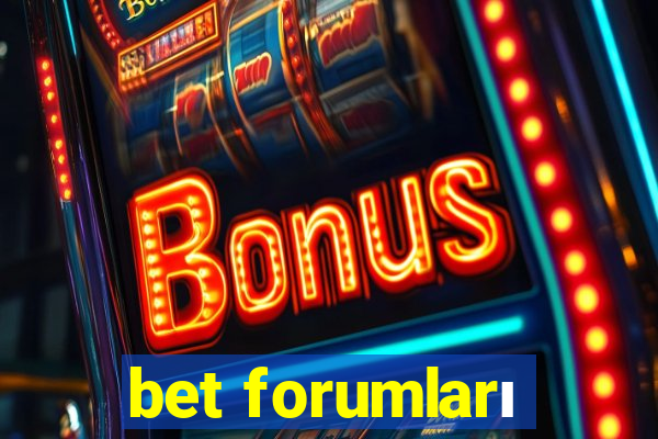 bet forumları