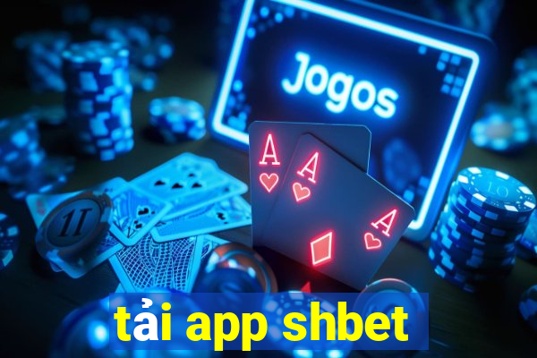 tải app shbet