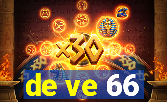 de ve 66