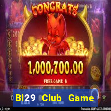 Bi29 Club Game Bài Gunny