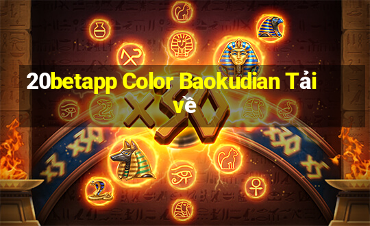 20betapp Color Baokudian Tải về