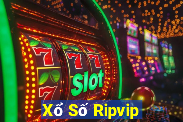 Xổ Số Ripvip