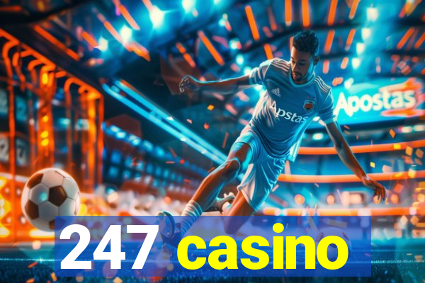 247 casino