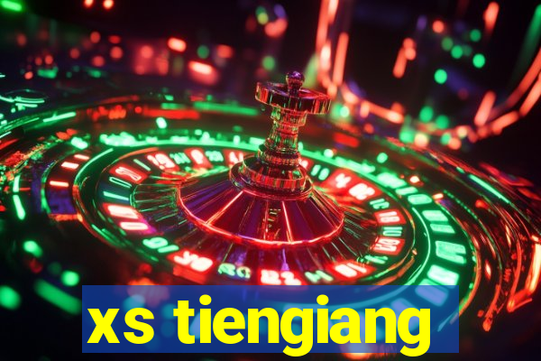 xs tiengiang