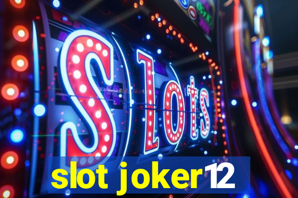 slot joker12