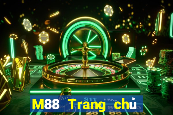 M88 Trang chủ trang web Đắk Lắk