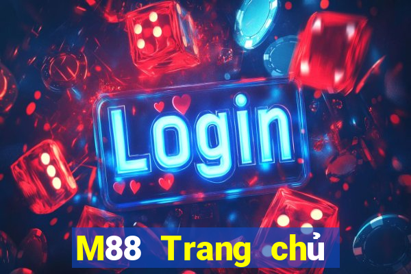 M88 Trang chủ trang web Đắk Lắk