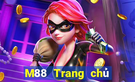 M88 Trang chủ trang web Đắk Lắk