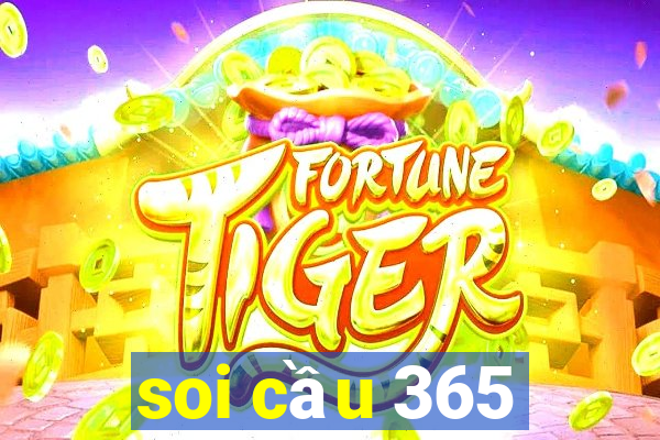 soi cầu 365