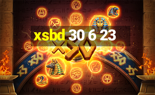 xsbd 30 6 23