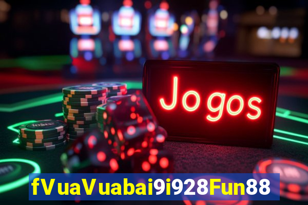 fVuaVuabai9i928Fun88 bắn trứng tải về