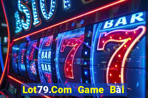 Lot79.Com Game Bài Có Code