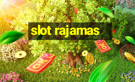 slot rajamas