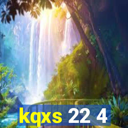 kqxs 22 4