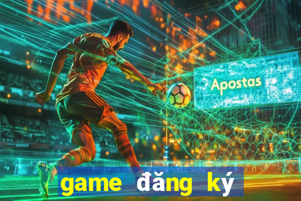 game đăng ký nhận 100k