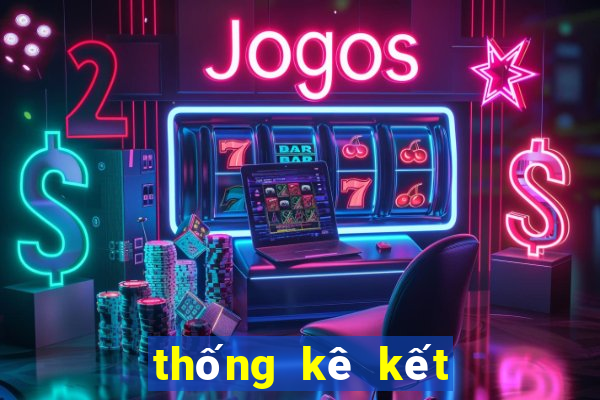 thống kê kết quả xổ số quảng trị