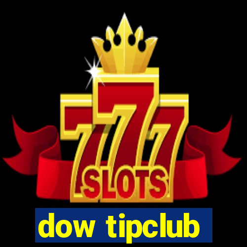 dow tipclub