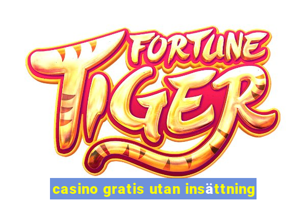 casino gratis utan insättning