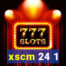 xscm 24 1