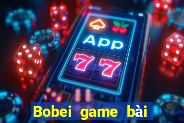 Bobei game bài Apple phiên bản