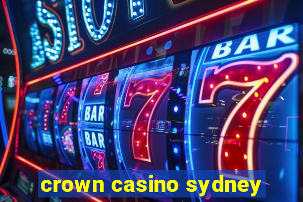 crown casino sydney