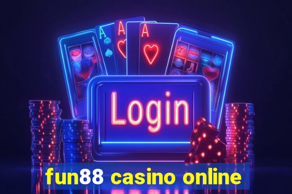 fun88 casino online