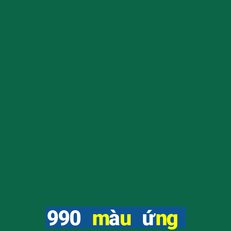 990 màu ứng dụng Android