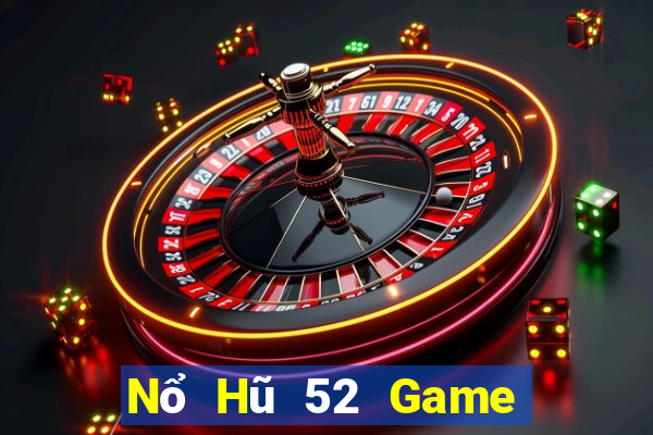 Nổ Hũ 52 Game Bài Mèo Nổ