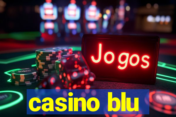 casino blu