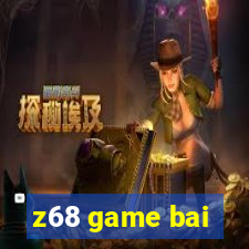 z68 game bai