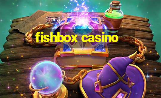 fishbox casino