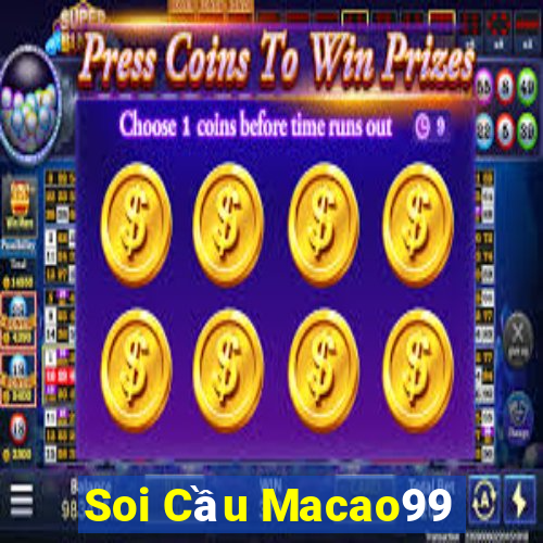 Soi Cầu Macao99