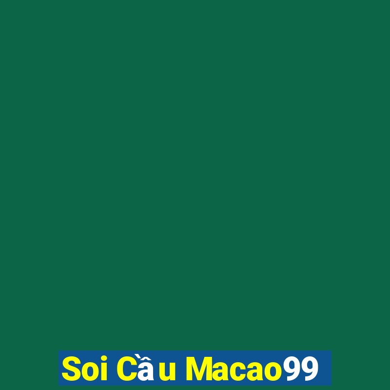 Soi Cầu Macao99