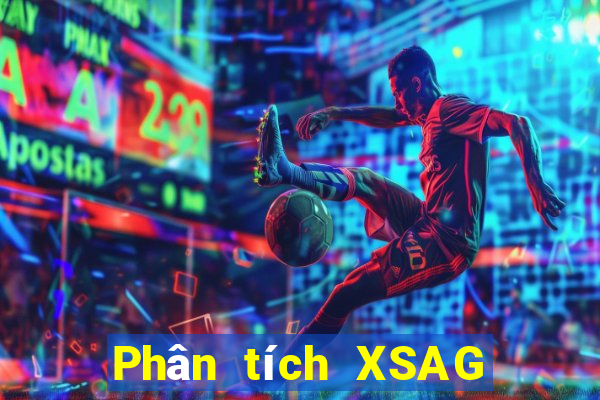 Phân tích XSAG ngày 23