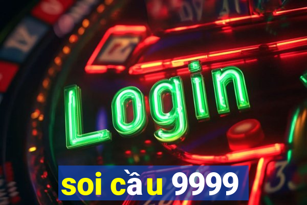 soi cầu 9999