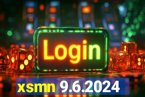 xsmn 9.6.2024