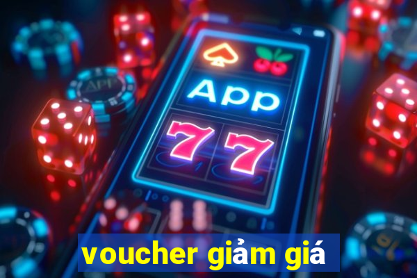 voucher giảm giá