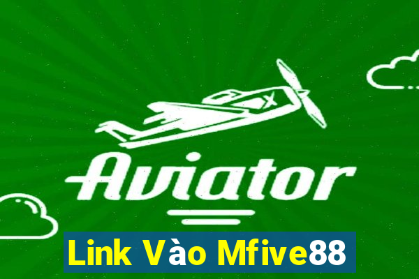 Link Vào Mfive88