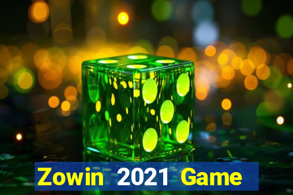 Zowin 2021 Game Bài Slot