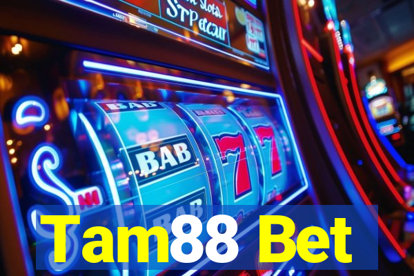 Tam88 Bet