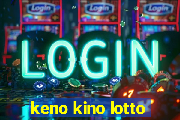 keno kino lotto