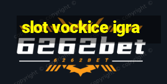 slot vockice igra