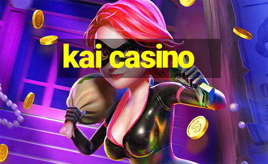 kai casino