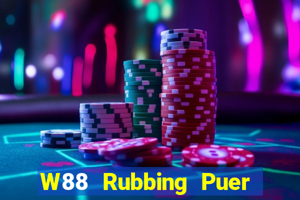 W88 Rubbing Puer game bài cài đặt