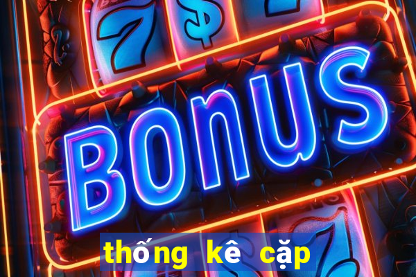 thống kê cặp lô ra nhiều