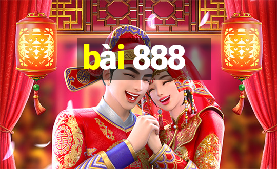 bài 888