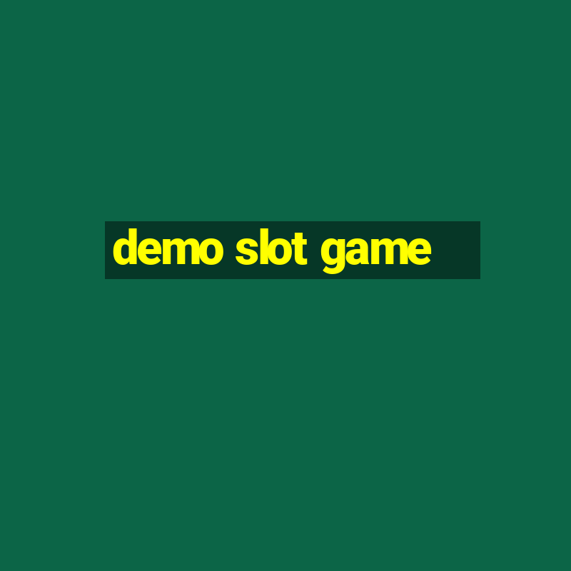 demo slot game