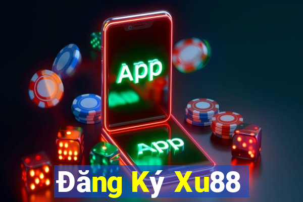 Đăng Ký Xu88