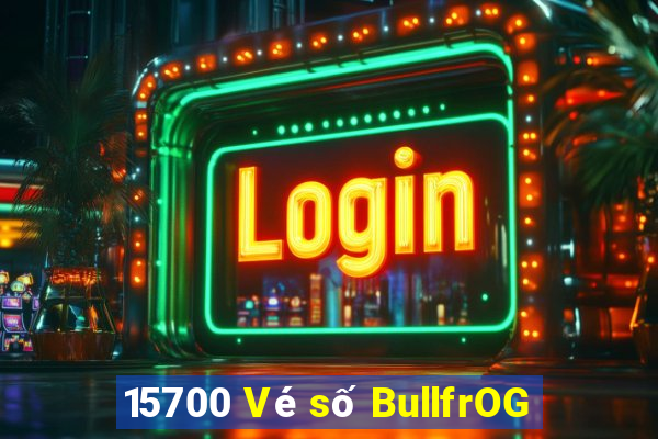 15700 Vé số BullfrOG