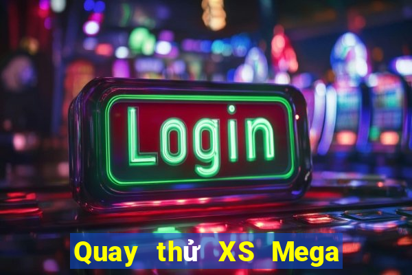 Quay thử XS Mega 6 45 ngày 10